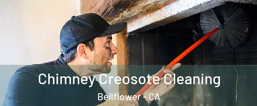  Chimney Creosote Cleaning Bellflower - CA