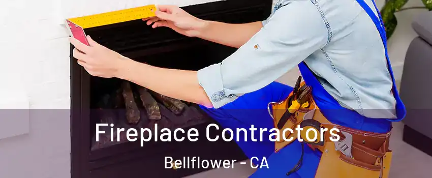  Fireplace Contractors Bellflower - CA