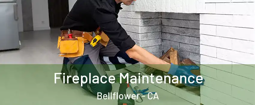  Fireplace Maintenance Bellflower - CA