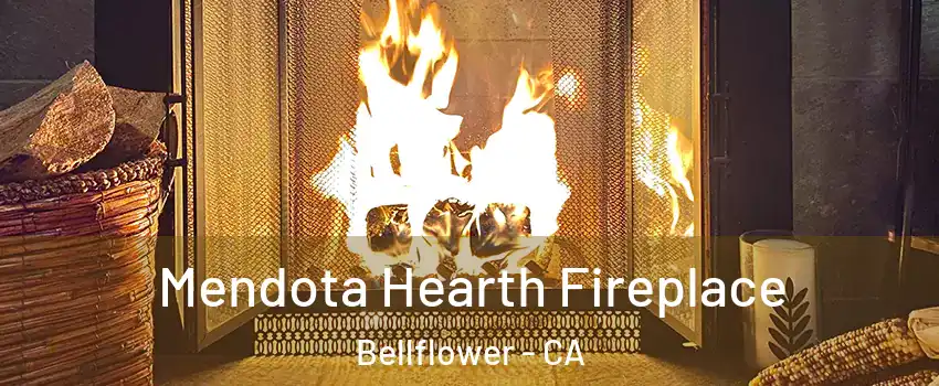  Mendota Hearth Fireplace Bellflower - CA
