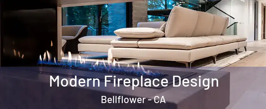  Modern Fireplace Design Bellflower - CA