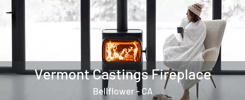 Vermont Castings Fireplace Bellflower - CA